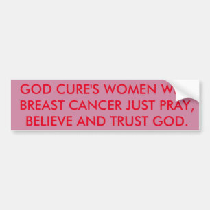 ADESIVO PARA CARRO O DEUS CURA O CANCRO DA MAMA