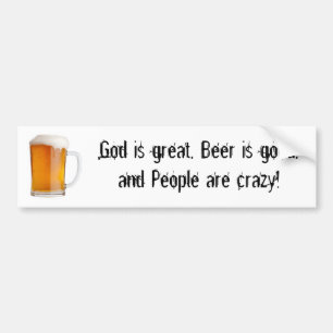 Adesivo Para Carro O deus é grande, a cerveja é boa, e pessoas…