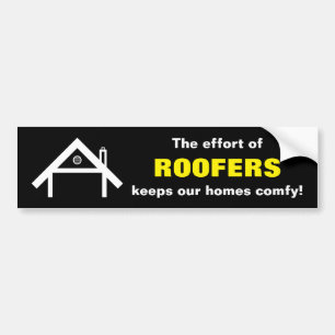 Adesivo Para Carro O esforço dos ROOFERS mantem nossas casas