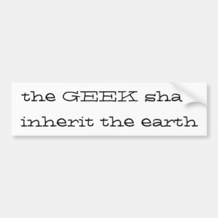 Adesivo Para Carro o geek herdará a terra