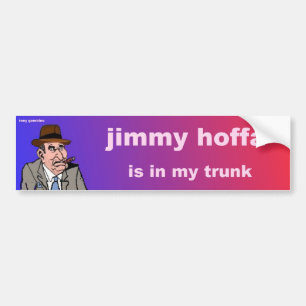 Adesivo Para Carro o hoffa do jimmy está em meu tronco