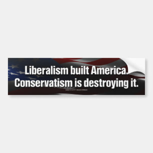 Adesivo Para Carro O liberalismo construiu América