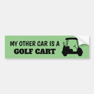 Adesivo Para Carro O meu outro carro é um carrinho de golfe