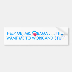Adesivo Para Carro o obamasymbol, AJUDA-ME, Sr. OBAMA… ELES WA…