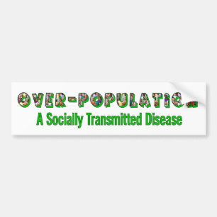 Adesivo Para Carro O Overpopulation é um STD