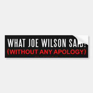 Adesivo Para Carro O que Joe Wilson Said