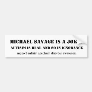 Adesivo Para Carro O selvagem de Michael é uma PIADA! , Autisim é