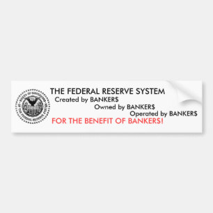 Adesivo Para Carro O sistema de Federal Reserve é scam