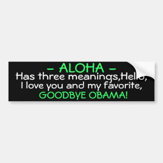 ADESIVO PARA CARRO OBAMA - ALOHA - TEM TRÊS SIGNIFICADOS, OLÁ!, EU TE
