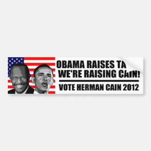 Adesivo Para Carro Obama levanta impostos, nós está aumentando Cain