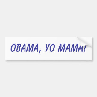 Adesivo Para Carro Obama, Mama de Yo!