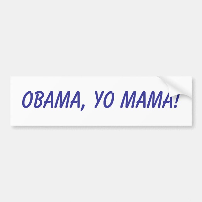 Adesivo Para Carro Obama, Mama de Yo! (Frente)