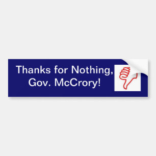 Adesivo Para Carro Obrigados para nada, Gov. McCrory! autocolante no