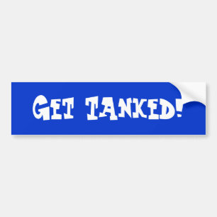 Adesivo Para Carro Obtenha Tanked!