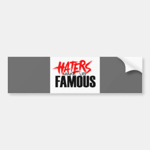 Adesivo Para Carro Os aborrecedores fazem-nos famosos