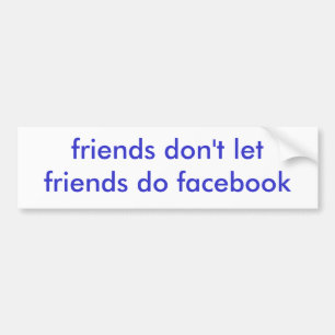 Adesivo Para Carro os amigos não deixam amigos fazem o facebook