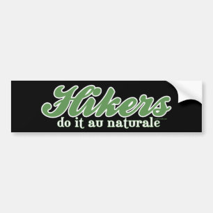 Adesivo Para Carro Os caminhantes fazem-no au Naturale