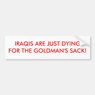 ADESIVO PARA CARRO OS IRAQIS APENAS ESTÃO MORRENDO PARA O SACO DO
