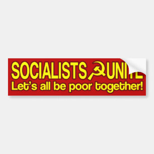 Adesivo Para Carro OS SOCIALISTAS UNEM-SE - deixe-nos tudo ser pobres