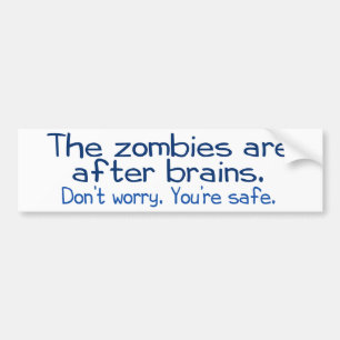 Adesivo Para Carro Os zombis são após cérebros
