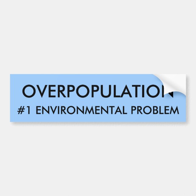 ADESIVO PARA CARRO OVERPOPULATION, PROBLEMA #1 AMBIENTAL (Frente)