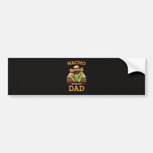 Adesivo Para Carro Pai engraçado médio Nacho
