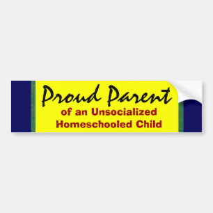 Adesivo Para Carro Pai orgulhoso de Unsocialized Homeschooler