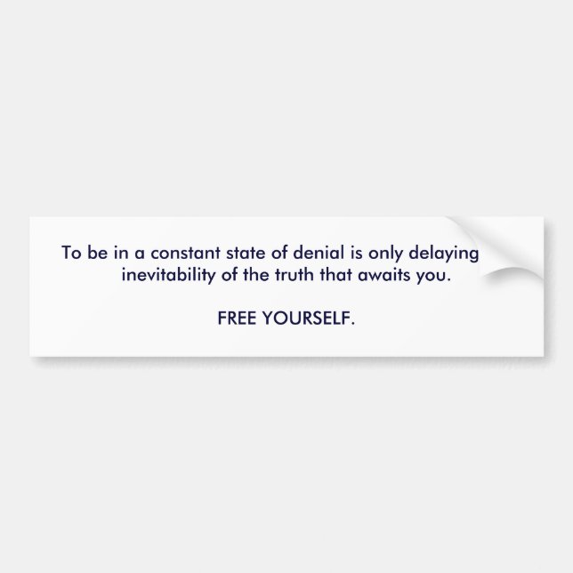 Adesivo Para Carro Para estar em um estado de recusa constante é (Frente)