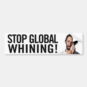 Adesivo Para Carro Pare a lamentação global!