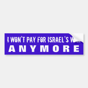 ADESIVO PARA CARRO PARE DE FINANCIAR CRIMES DE GUERRA ISRAELITAS