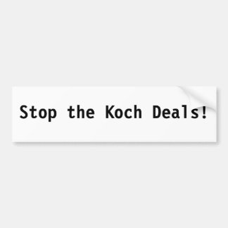 Adesivo Para Carro Pare os negócios de Koch!