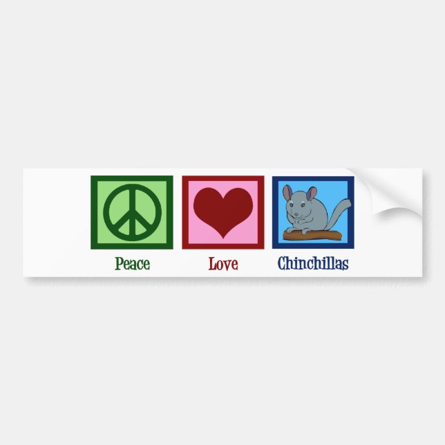 Adesivo Para Carro Peace Love Chinchillas (Frente)