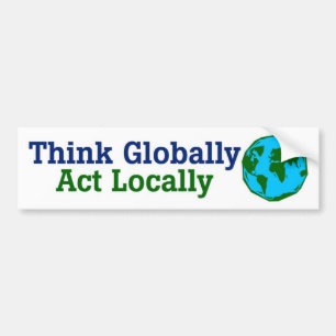 Adesivo Para Carro Pense global, ato localmente
