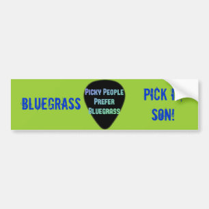 Adesivo Para Carro Picareta do Bluegrass ele filho!
