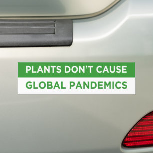 Adesivo Para Carro plantas não causam pandemias globais vegan