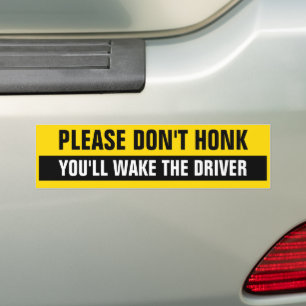 ADESIVO PARA CARRO POR FAVOR, NÃO HONRE QUE VOCÊ VAI ACORDAR O MOTORI