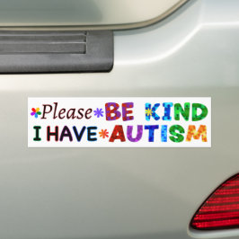 Adesivo Para Carro Por Favor, Seja gentil Eu Tenho O AUTISM