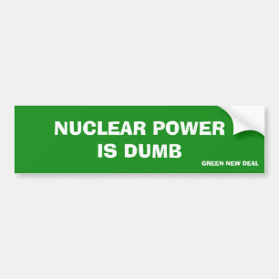 Adesivo Para Carro Potência nuclear é o novo contrato verde mudo
