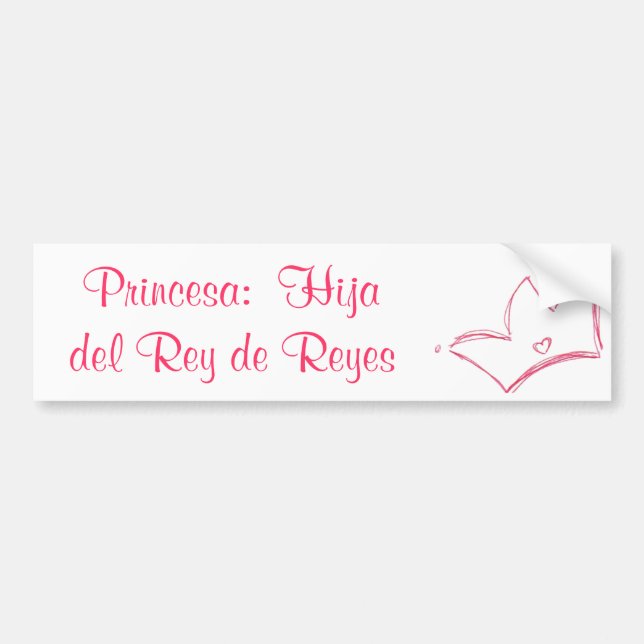 Adesivo Para Carro Princesa:  Hija del Rey de Reyes (Frente)
