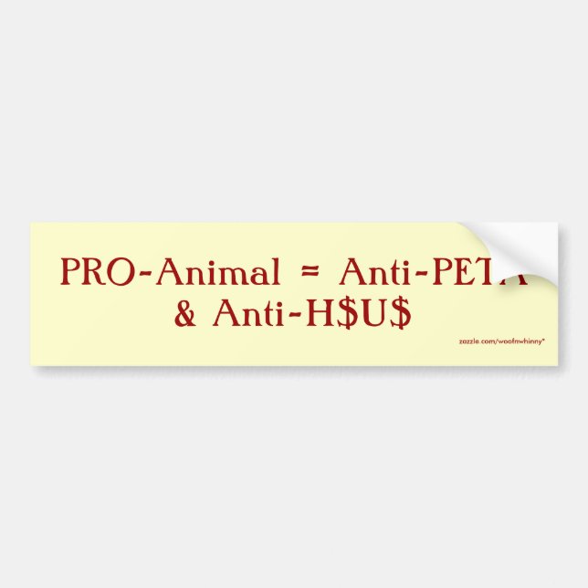 Adesivo Para Carro Pro-Animal = Anti-PETA & Anti-H$U$ (Frente)