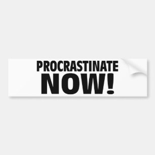 Adesivo Para Carro Procrastine agora!