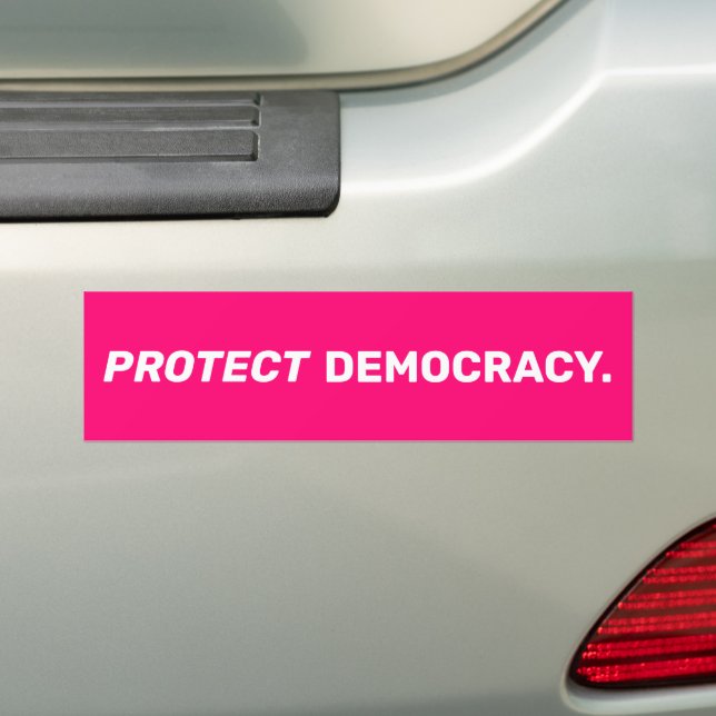 Adesivo Para Carro Proteger a democracia, a tipografia moderna, rosa- (No carro)