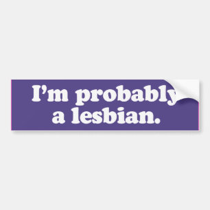 Adesivo Para Carro PROVAVELMENTE SOU LESBIANO -.png