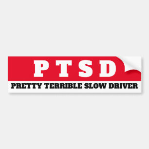 Adesivo Para Carro PTSD (Controlador Bonito Terrível Lento)