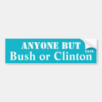 Qualquer um mas Bush ou Clinton - customizáveis