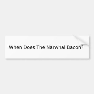 Adesivo Para Carro Quando faz o bacon de Narwhal?