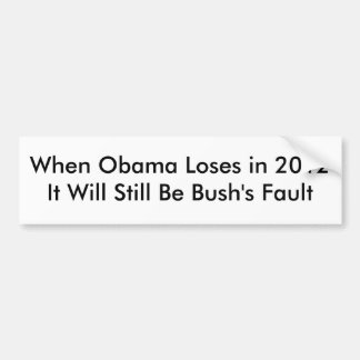 Adesivo Para Carro Quando os perderes de Obama em 2012 ele ainda