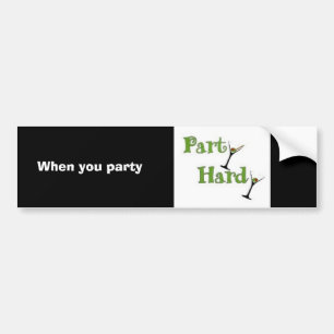 Adesivo Para Carro Quando você party, party résistente