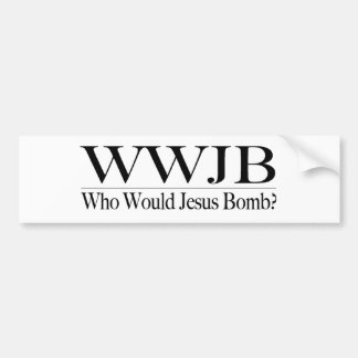 Adesivo Para Carro Quem bomba de Jesus (Wwjb)