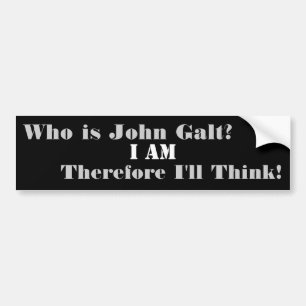 Adesivo Para Carro Quem é John Galt? Eu sou, conseqüentemente eu